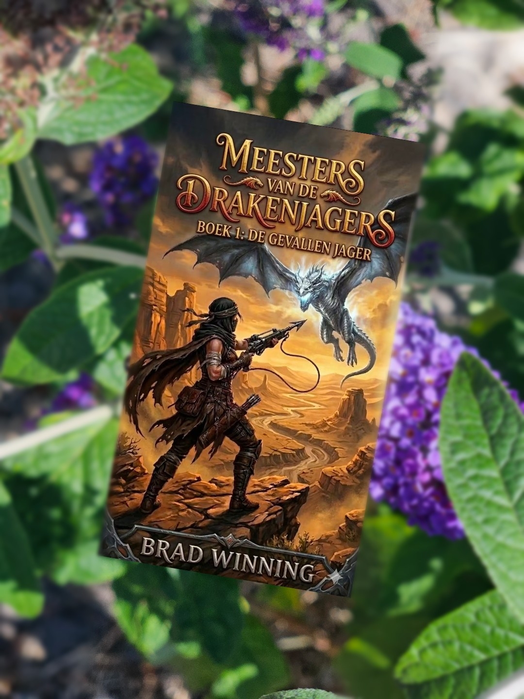 Meesters van de drakenjagers Deel1;  De gevallen jager - Brad Winning