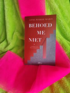 Behoed me niet – Anne – Marije Maris