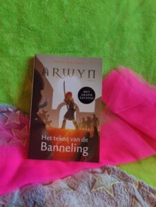 Arwyn Deel1 – Het teken van de banneling – Arjan Wilschut