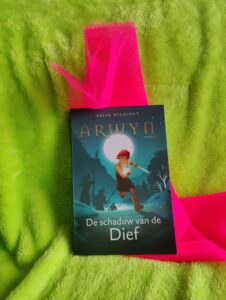 Arwyn Deel2 – De schaduw van de dief – Arjan Wilschut