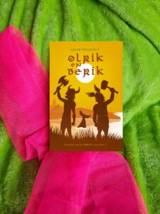 Verhalen uit de Arwyn serie Deel1 – Olrik en Berik – Arjan Wilschut