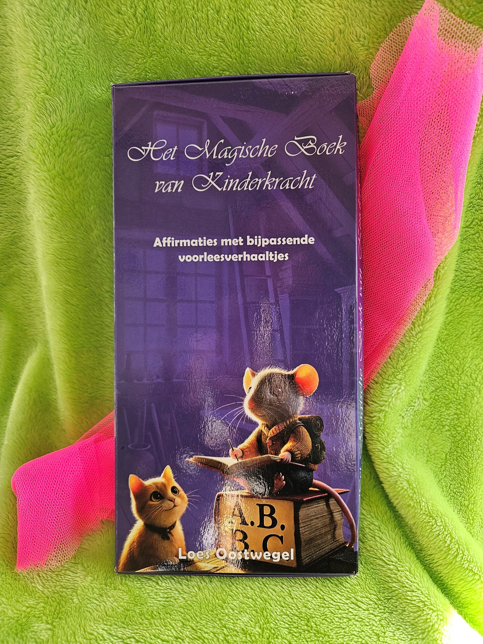 Het magische boek van kinderkracht – Loes Oostwegel