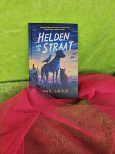 Helden van de straat – Phil Earle