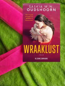 Wraaklust – Saskia M.N Oudshoorn