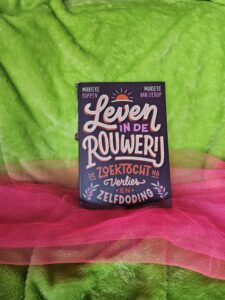 Leven in de rouwerij – Marieke Foppen en Marieke v Lierop